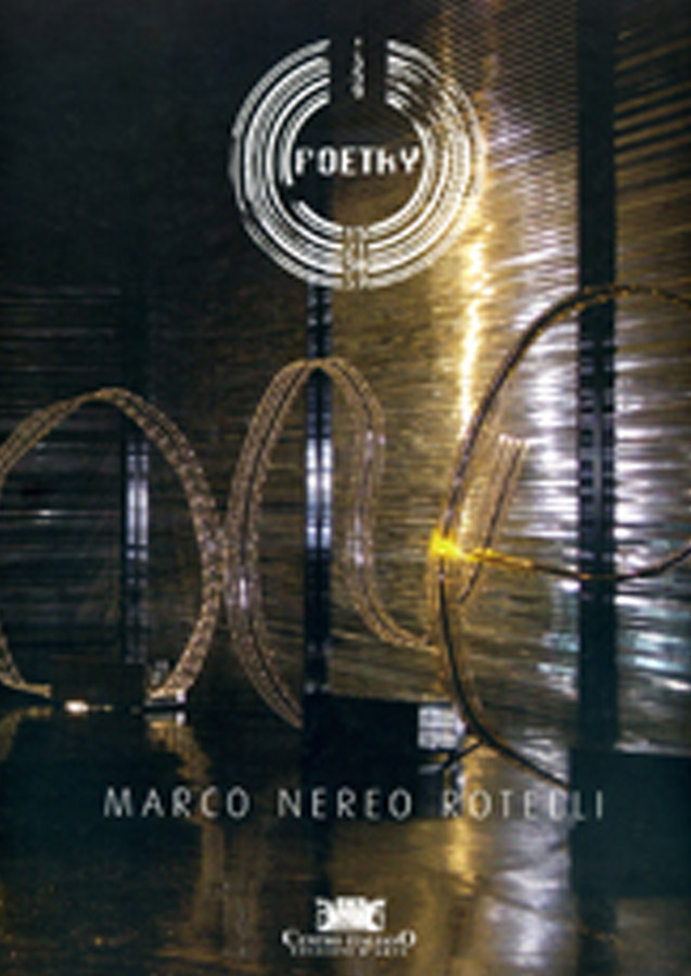 Marco Nereo Rotelli - Poetry