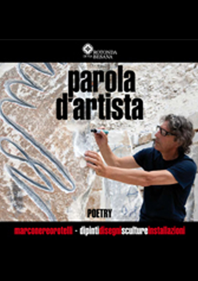 Marco Nereo Rotelli - Poetry - parole d'artista / Di-segni d'Oriente e d'Occidente